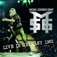 【輸入盤】 Michael Schenker Group マイケルシェンカーグループ / Live In Germany 1981 【CD】