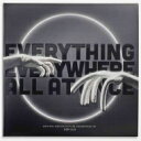 Everything Everywhere All At Once (ブラック＆ホワイト ヴァイナル仕様 / 2枚組アナログレコード) 【LP】