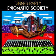 【輸入盤】 Dinner Party / Enigmatic Society 【CD】