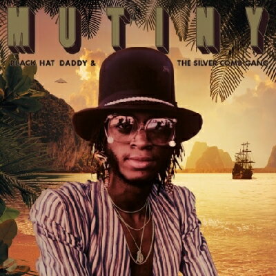 Mutiny P-funk / Black Hat Daddy & Silver Comb Gang +7inch アナログレコード 【LP】