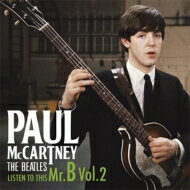 Paul Mccartney ݡޥåȥˡ / Listen To This Mr.B Vol.2 CD