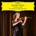 Ysaye イザイ / 無伴奏ヴァイオリン・ソナタ 全曲 ヒラリー・ハーン(MQA / UHQCD) 【Hi Quality CD】