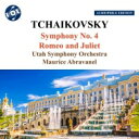 【輸入盤】 Tchaikovsky チャイコフスキー / 交響曲第4番、ロメオとジュリエット　モーリス・アブラヴァネル＆ユタ交響楽団 【CD】