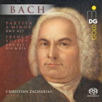 【輸入盤】 Bach, Johann Sebastian バッハ / フランス組曲第2番、第3番、第5番、パルティータ第3番　クリスティアン・ツァハリアス（ピアノ） 【SACD】