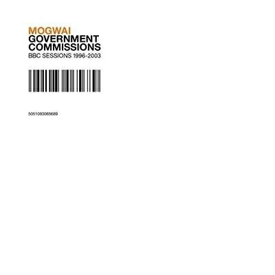 Mogwai モグワイ / Government Commissions (BBC Sessions 1996-2003) (2枚組アナログレコード) 