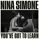 【輸入盤】 Nina Simone ニーナシモン / You 039 ve Got To Learn 【CD】