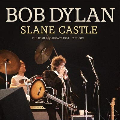 【輸入盤】 Bob Dylan ボブディラン / Slane Castle (2CD) 【CD】