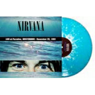 Nirvana ニルバーナ / Live At Paradiso. Amsterdam 1991 (Splatter Vinyl) 【LP】