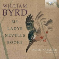 【輸入盤】 Byrd バード / ネヴェル夫人の曲集　ピーター・ヤン・ベルダー（チェンバロ）（3CD） 【CD】