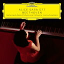 Beethoven ベートーヴェン / ピアノ協奏曲第1番、ピアノ・ソナタ第14番『月光』、エリーゼのために、他 アリス=紗良・オット、カリーナ・カネラキス&オ...