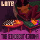 Ijeoma / Sindecut / Late(2枚組アナログレコード) 【LP】