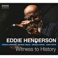 【輸入盤】 Eddie Henderson エディヘンダーソン / Witness To History 【CD】