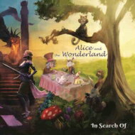 In Search Of (Metal) / Alice And The Wonderland 【CD】