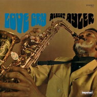 Albert Ayler Ao[gAC[ / Love Cry (180OdʔՃR[h / VERVE BY REQUEST) yLPz