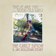 Carly Simon カーリーサイモン / These Are The Good Old Days: The Carly Simon And Jac Holzman Story (2枚組アナログレコード) 【LP】
