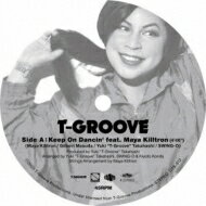 T-GROOVE / Move Me Feat.maddam Mya / Keep On Dancin' Feat.maya Killtron7󥰥쥳ɡ 7""Single