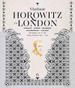 『ホロヴィッツ・イン・ロンドン』 ウラディミール・ホロヴィッツ 【BLU-RAY DISC】