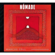 【輸入盤】 Marcos Coll / ノマデ ～ 遊牧 【CD】