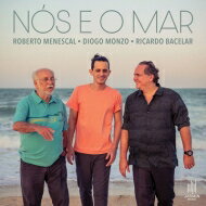 【輸入盤】 Roberto Menescal / Diogo Monzo / Ricardo Bacelar / Nos E O Mar 【CD】