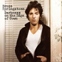 Bruce Springsteen ブルーススプリングスティーン / Darkness On The Edge Of Town: 闇に吠える街 ＜紙ジャケット＞ 【BLU-SPEC CD 2】