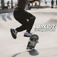 MAYKIDZ / The Melodymatic Punchlines 【CD】