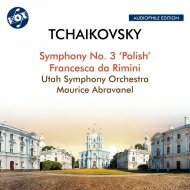 【輸入盤】 Tchaikovsky チャイコフスキー / 交響曲第3番『ポーランド』、フランチェスカ・ダ・リミニ　モーリス・アブラヴァネル＆ユタ交響楽団 【CD】