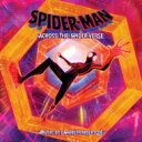 【輸入盤】 スパイダーマン: アクロス・ザ・スパイダーバース / Spider-Man: Across The Spider-Verse (Original Score) 【CD】