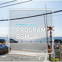 NTVM Music Library 番組BGM29 【CD】