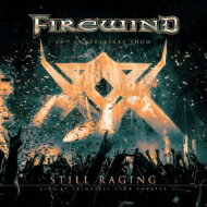 Firewind ファイアーウインド / Still Raging 20th Anniversary Show: Live At Principal Club Theater 【BLU-RAY DISC】