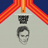 Jorge Lopez Ruiz / Un Hombre De Buenos Aires 【LP】