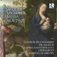 【輸入盤】 アルカデルト、ジャック（1505-1568） / ミサ・ノエ・ノエ～ルネサンスのクリスマス音楽　レオナルド・ガルシア・アラルコン＆カペラ・メディテラネア、ナミュール室内合唱団、レ・パストゥロー 【CD】