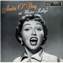 Anita O'day アニタオデイ / Anita O'day At Mister Kelly's 【SHM-CD】