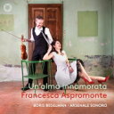 【輸入盤】 Handel ヘンデル / 『恋する魂は〜カンタータ、アリアとソナタ』 フランチェスカ・アスプロモンテ、ボリス・ベゲルマン&アルセナーレ・ソノーロ ...