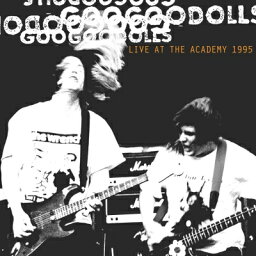 Goo Goo Dolls グーグードールズ / Live At The Academy 1995 (3枚組アナログレコード) 【LP】