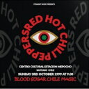 【輸入盤】 Red Hot Chili Peppers レッドホットチリペッパーズ / Blood Sugar Chile Magic, Santiago Chile 1999 【CD】