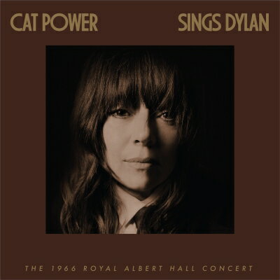 Cat Power キャットパワー / Cat Power Sings Dylan: The 1966 Royal Albert Hall Concert (2枚組アナ..