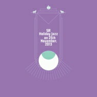 椎名林檎 / Holiday Jazz on November, 2013 (180グラム重量盤レコード) 【LP】