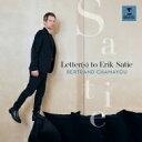 『レター(ズ)・トゥ・エリック・サティ』 ベルトラン・シャマユ(180グラム重量盤レコード / Warner Classics) 【LP】
