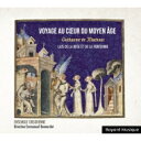 【輸入盤】 Machaut マショー / Voyage au coeur du Moyen Age Vol.2 : Emmanuel Bonnardot / E...