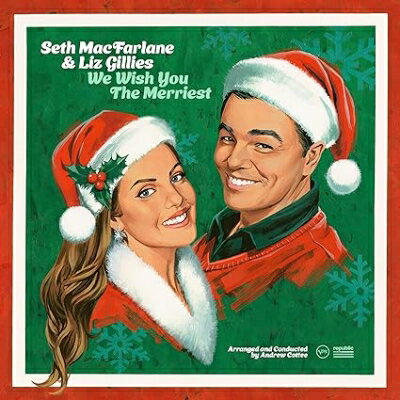 Seth Macfarlane / Liz Gillies / We Wish You The Merriest 【LP】