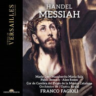 【輸入盤】 Handel ヘンデル / オラトリオ『メサイア』　フランコ・ファジョーリ＆ヴェルサイユ王室歌劇場管弦楽団、カタルーニャ音楽堂室内合唱団、他（2CD） 【CD】