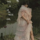 大森靖子 / THIS IS JAPANESE GIRL 【CD】