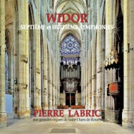 【輸入盤】 ヴィドール、シャルル＝マリー（1844-1937） / オルガン交響曲第7番、第8番　ピエール・ラブリック（2CD） 【CD】