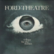 yAՁz Ford Theatre / Trilogy For The Masses yCDz