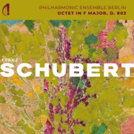 Schubert シューベルト / 八重奏曲　ベルリン・フィルのソリストたち（Philharmonic Ensemble Berlin）（日本語解説付） 【CD】