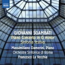 【輸入盤】 ズガンバーティ、ジョヴァンニ(1841-1914) / シンフォニア・フェスティヴァ、ピアノ協奏曲 フランチェスコ・ラ・ヴェッキア&ローマ交響楽団、...