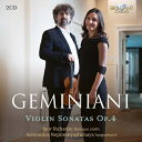 【輸入盤】 Geminiani ジェミニアーニ / ヴァイオリン・ソナタ集 作品4 イーゴリ・ルハーゼ、アレクサンドラ・ネポムニャシャ(2CD) 【CD】