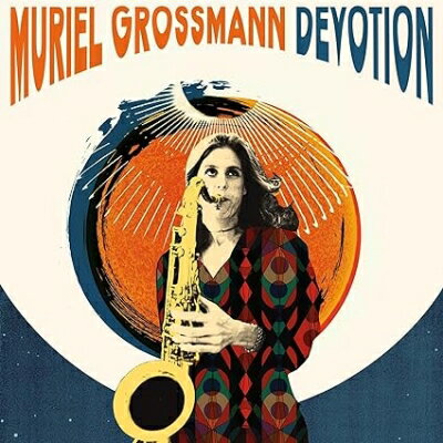 Muriel Grossmann / Devotion yLPz