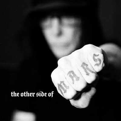 【輸入盤】 Mick Mars / The Other Side Of Mars 【CD】