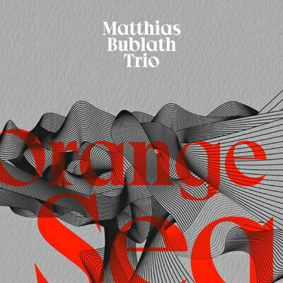【輸入盤】 Matthias Bublath / Orange Sea 【CD】